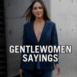 Channel - Gentle Women Sayings👸